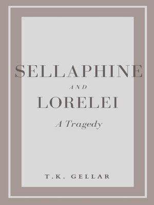 cover image of Sellaphine and Lorelei